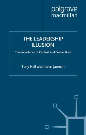 Janman / Hall |  The Leadership Illusion | Buch |  Sack Fachmedien