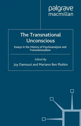 Damousi / Plotkin |  The Transnational Unconscious | Buch |  Sack Fachmedien