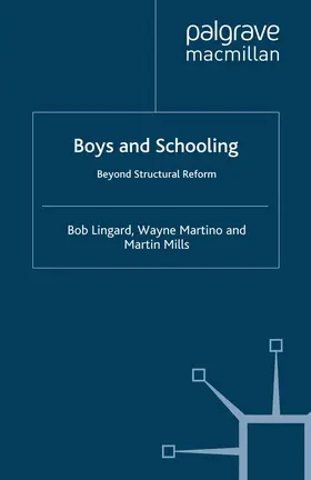 Lingard / Martino / Mills |  Boys and Schooling | Buch |  Sack Fachmedien