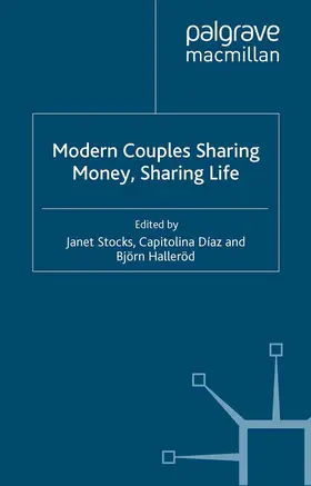 Stocks / Halleröd / Díaz-Martínez |  Modern Couples Sharing Money, Sharing Life | Buch |  Sack Fachmedien