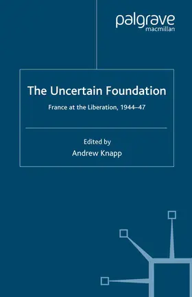 Knapp | The Uncertain Foundation | Buch | 978-1-349-35614-0 | www.sack.de