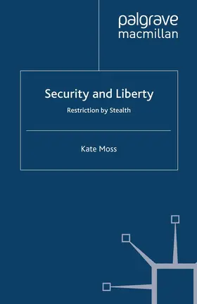 Moss |  Security and Liberty | Buch |  Sack Fachmedien
