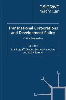 Rugraff / Sánchez-Ancochea |  Transnational Corporations and Development Policy | Buch |  Sack Fachmedien