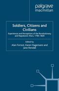 Forrest / Rendall / Hagemann |  Soldiers, Citizens and Civilians | Buch |  Sack Fachmedien