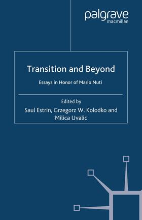 Estrin / Uvalic / Kolodko | Transition and Beyond | Buch | 978-1-349-36125-0 | sack.de