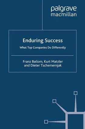 Matzler / Bailom / tschemernjak | Enduring Success | Buch | 978-1-349-36192-2 | www.sack.de