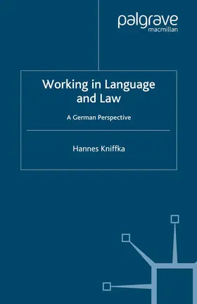 Kniffka | Working in Language and Law | Buch | 978-1-349-36222-6 | www.sack.de