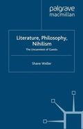 Weller |  Literature, Philosophy, Nihilism | Buch |  Sack Fachmedien