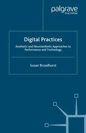 Broadhurst |  Digital Practices | Buch |  Sack Fachmedien