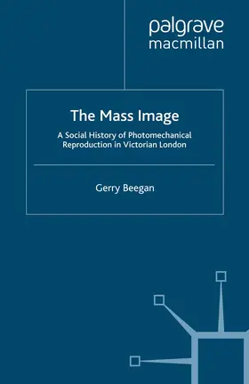Beegan | The Mass Image | Buch | 978-1-349-36307-0 | www.sack.de