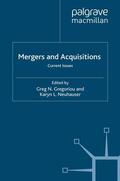 Gregoriou / Neuhauser |  Mergers and Acquisitions | Buch |  Sack Fachmedien