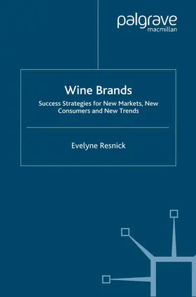 Resnick |  Wine Brands | Buch |  Sack Fachmedien