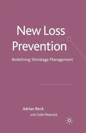 Peacock / Beck |  New Loss Prevention | Buch |  Sack Fachmedien