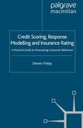 Finlay |  Credit Scoring, Response Modelling and Insurance Rating | Buch |  Sack Fachmedien