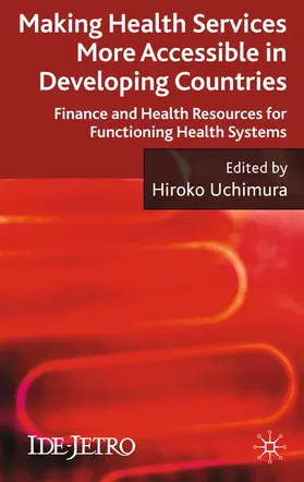 Uchimura |  Making Health Services More Accessible in Developing Countries | Buch |  Sack Fachmedien