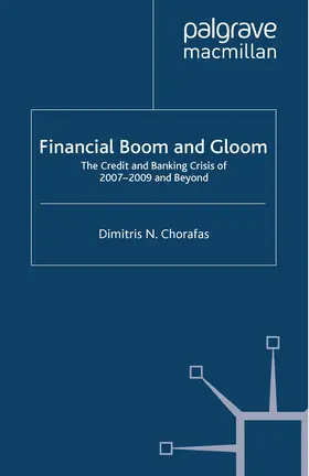 Chorafas |  Financial Boom and Gloom | Buch |  Sack Fachmedien