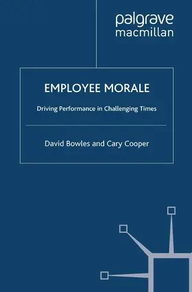 Bowles / Cooper |  Employee Morale | Buch |  Sack Fachmedien