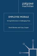 Bowles / Cooper |  Employee Morale | Buch |  Sack Fachmedien