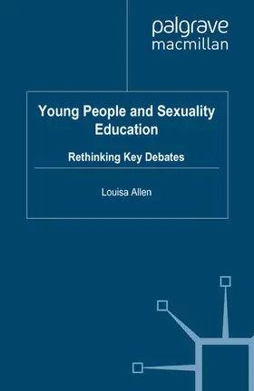 Allen |  Young People and Sexuality Education | Buch |  Sack Fachmedien
