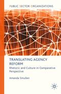 Smullen |  Translating Agency Reform | Buch |  Sack Fachmedien
