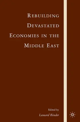 Binder |  Rebuilding Devastated Economies in the Middle East | Buch |  Sack Fachmedien