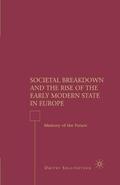 Shlapentokh |  Societal Breakdown and the Rise of the Early Modern State in Europe | Buch |  Sack Fachmedien