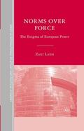 Laïdi |  Norms Over Force | Buch |  Sack Fachmedien