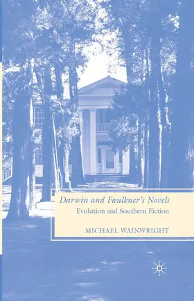 Wainwright |  Darwin and Faulkner's Novels | Buch |  Sack Fachmedien