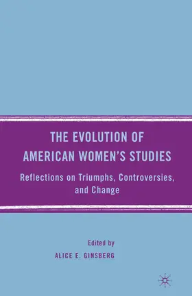 Ginsberg |  The Evolution of American Women's Studies | Buch |  Sack Fachmedien