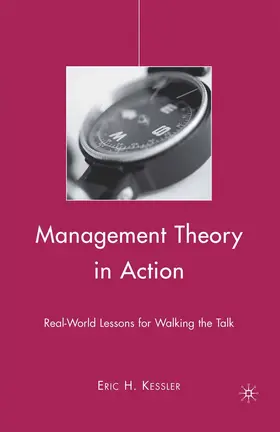 Kessler |  Management Theory in Action | Buch |  Sack Fachmedien