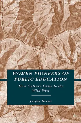 Herbst |  Women Pioneers of Public Education | Buch |  Sack Fachmedien