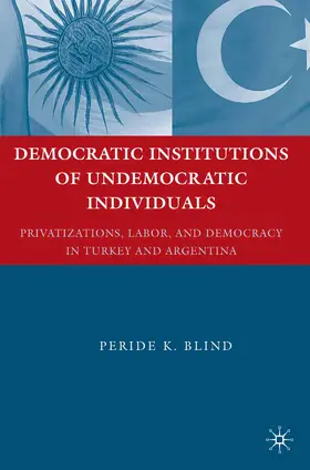 Blind |  Democratic Institutions of Undemocratic Individuals | Buch |  Sack Fachmedien