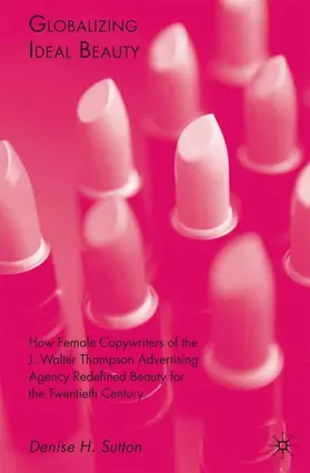 Sutton |  Globalizing Ideal Beauty | Buch |  Sack Fachmedien