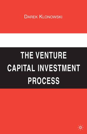 Klonowski | The Venture Capital Investment Process | Buch | 978-1-349-37747-3 | sack.de