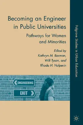Halperin / Borman |  Becoming an Engineer in Public Universities | Buch |  Sack Fachmedien