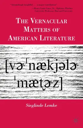 Lemke |  The Vernacular Matters of American Literature | Buch |  Sack Fachmedien