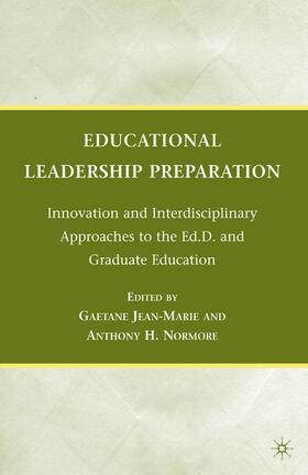 Jean-Marie / Normore |  Educational Leadership Preparation | Buch |  Sack Fachmedien