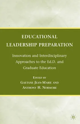 Jean-Marie / Normore |  Educational Leadership Preparation | Buch |  Sack Fachmedien