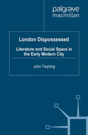 Twyning |  London Dispossessed | Buch |  Sack Fachmedien