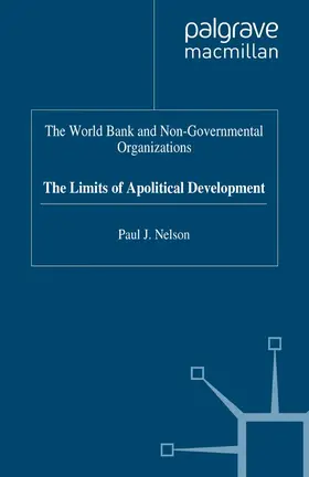 Nelson |  The World Bank and Non-Governmental Organizations | Buch |  Sack Fachmedien