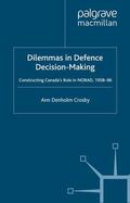 Crosby |  Dilemmas in Defence Decision-Making | Buch |  Sack Fachmedien