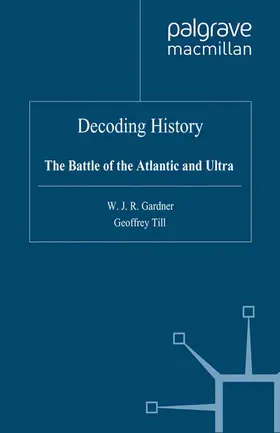 Gardner |  Decoding History | Buch |  Sack Fachmedien
