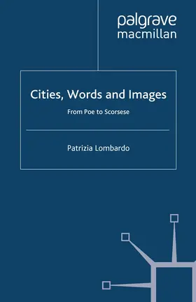 Lombardo |  Cities, Words and Images | Buch |  Sack Fachmedien
