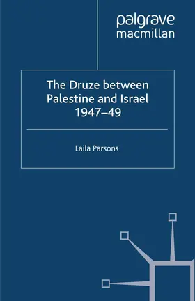 Parsons |  The Druze between Palestine and Israel 1947-49 | Buch |  Sack Fachmedien