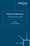 Yurdusev |  Ottoman Diplomacy | Buch |  Sack Fachmedien