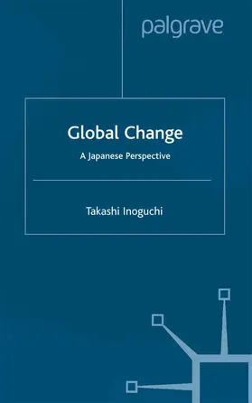 Inoguchi |  Global Change | Buch |  Sack Fachmedien