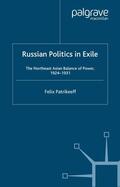 Patrikeeff |  Russian Politics in Exile | Buch |  Sack Fachmedien