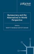 Henderson / Loparo / Dwivedi |  Bureaucracy and the Alternatives in World Perspective | Buch |  Sack Fachmedien