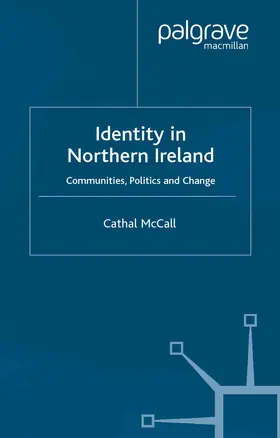 McCall |  Identity in Northern Ireland | Buch |  Sack Fachmedien