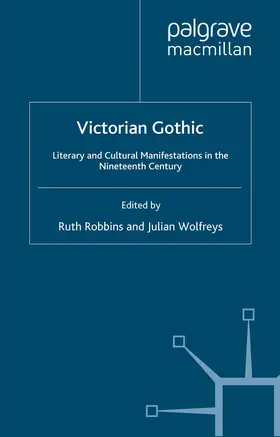 Wolfreys / Robbins |  Victorian Gothic | Buch |  Sack Fachmedien